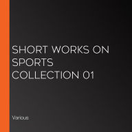 Short Works on Sports Collection 01