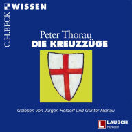 Die KreuzzÃ¼ge: EinfÃ¼hrung in HintergrÃ¼nde, Geschichte und Auswirkungen der KreuzzÃ¼ge