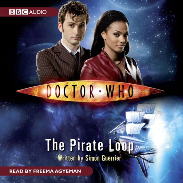 Doctor Who: The Pirate Loop (Abridged)