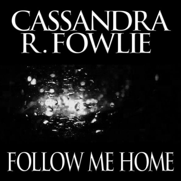 Follow Me Home