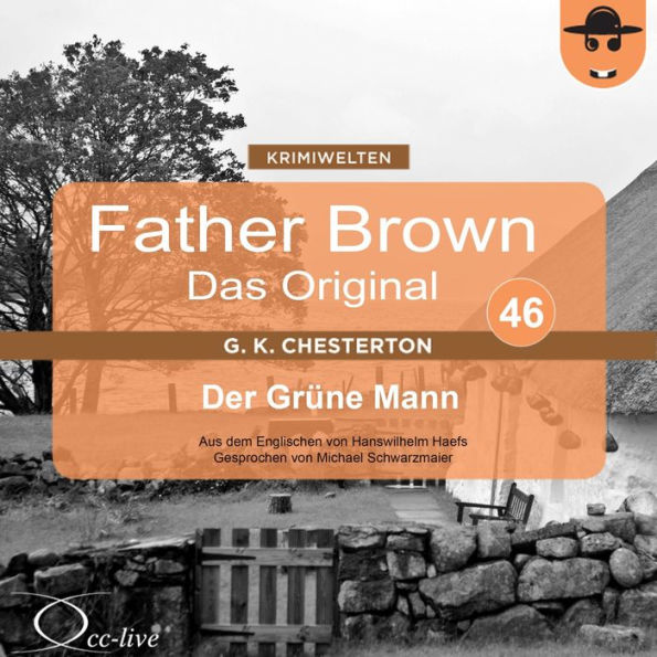 Father Brown 46 - Der Grüne Mann (Das Original)