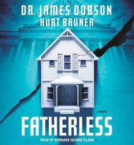 Fatherless: A Novel