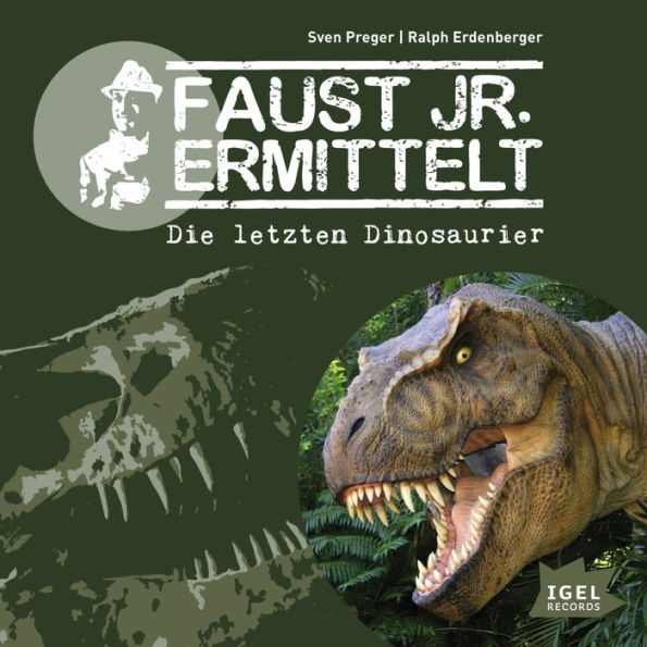 Faust jr. ermittelt. Die letzten Dinosaurier: Folge 1 (Abridged)