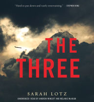 The Three: A Novel