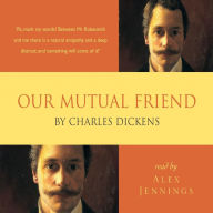 Our Mutual Friend (Abridged)