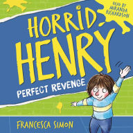 Horrid Henry's Revenge: Book 8