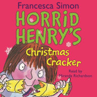 Horrid Henry's Christmas Cracker: Book 15