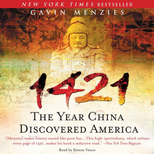 1421: The Year China Discovered America