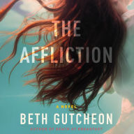 The Affliction: A Novel