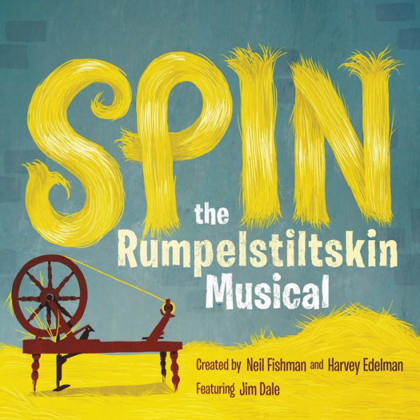 Spin: The Rumpelstiltskin Musical