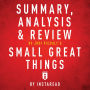 Summary, Analysis & Review of Jodi Picoult's Small Great Things by Instaread