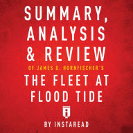 Summary, Analysis & Review of James D. Hornfischer's The Fleet at Flood Tide