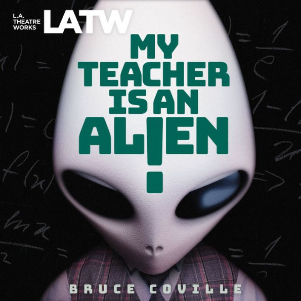 My Teacher is an Alien (Abridged)