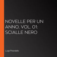 Novelle per un anno, vol. 01: Scialle Nero