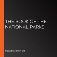 The Book of the National Parks