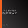 The British Barbarians