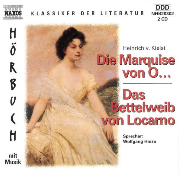 Die Marquise von OÂ¿ / Das Bettelweib von Locarno