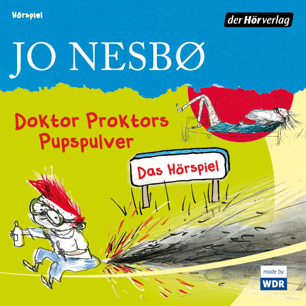 Doktor Proktors Pupspulver: Das Hörspiel