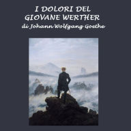 Dolori del giovane Werther , I