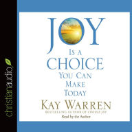 Joy Is a Choice You Can Make Today