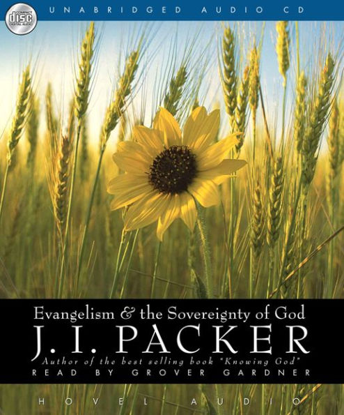 Evangelism and the Sovereignty of God