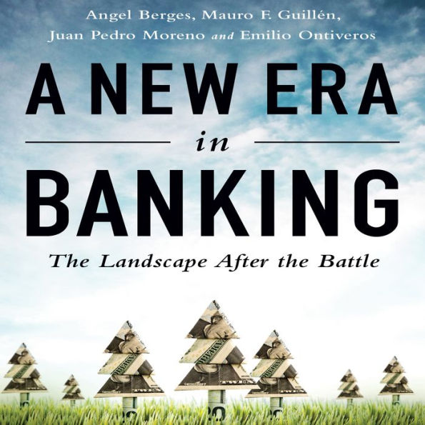 A New Era in Banking: The Landscape After the Battle