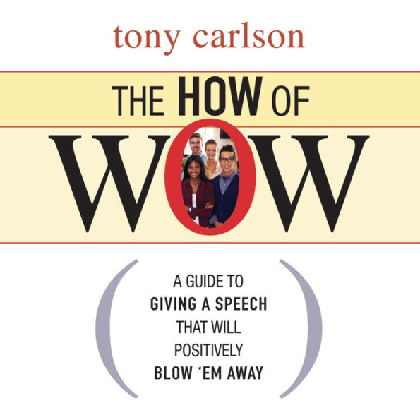 The How of Wow!: Secrets Behind World Class Service