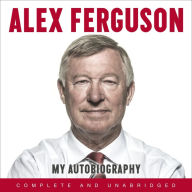 ALEX FERGUSON My Autobiography