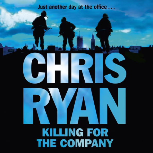 Killing for the Company: Just another day at the office... (Abridged)