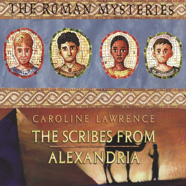 The Scribes from Alexandria: Book 15 (Abridged)