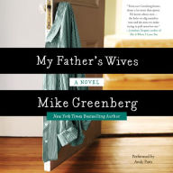 My Father's Wives: A Novel