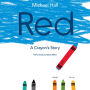 Red: A Crayon's Story