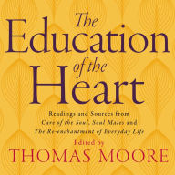 Education of the Heart (Abridged)