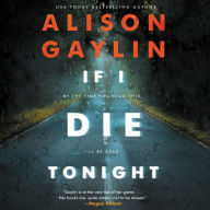 If I Die Tonight: A Novel