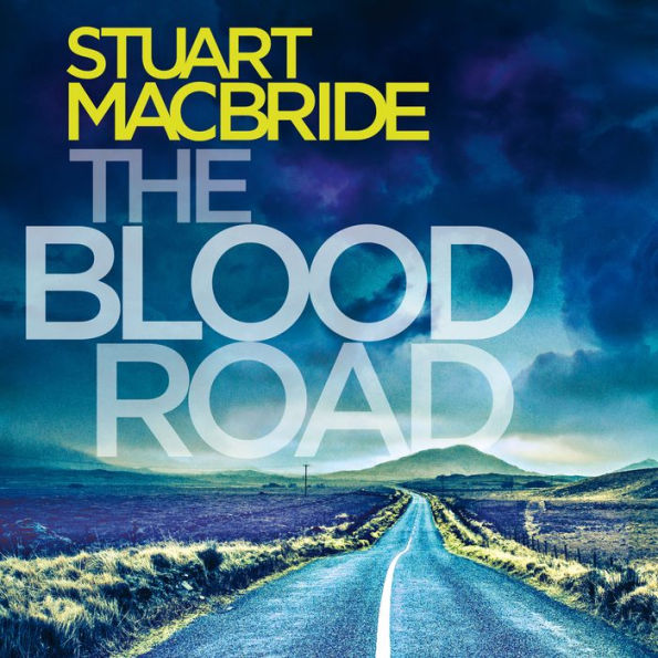 The Blood Road: Logan McRae, Book 11