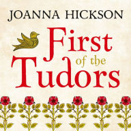 First of the Tudors