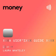 Money: A User's Guide