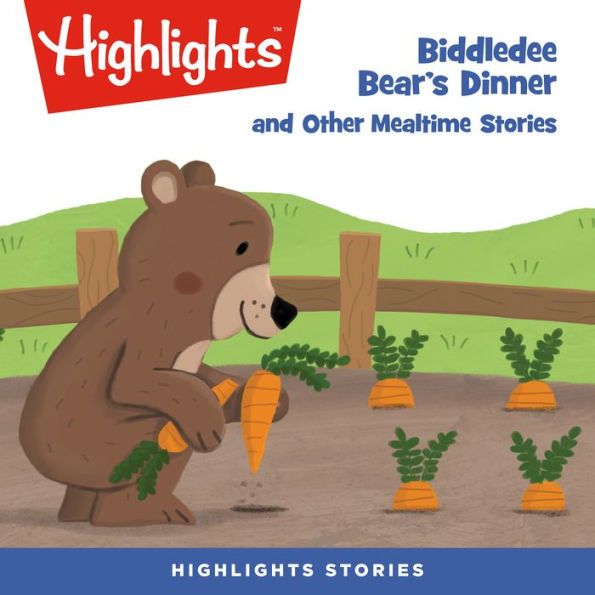 Biddledee Bear's Dinner and Other Mealtime Stories