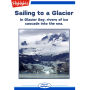 Sailing to a Glacier
