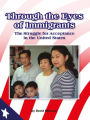 Through the Eyes of Immigrants