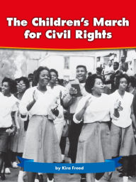 The Children's March for Civil Rights