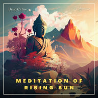 Meditation of Rising Sun