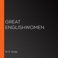 Great Englishwomen