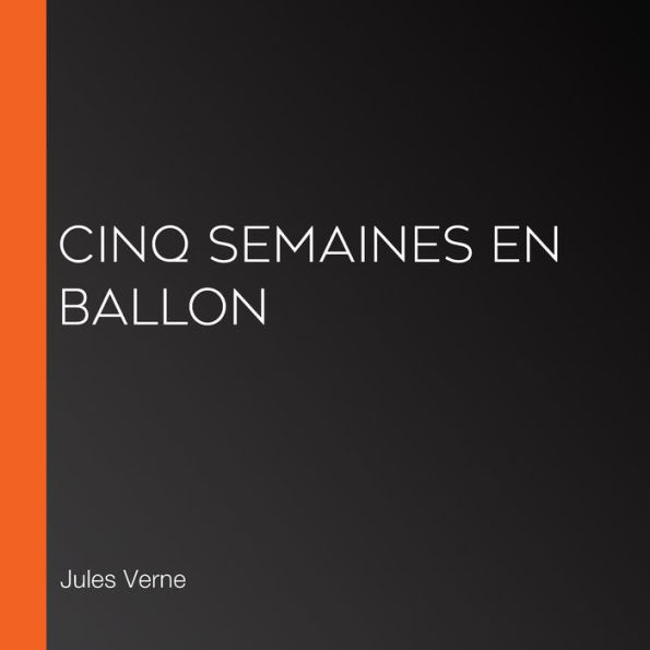 Cinq semaines en ballon