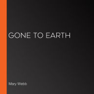 Gone to Earth