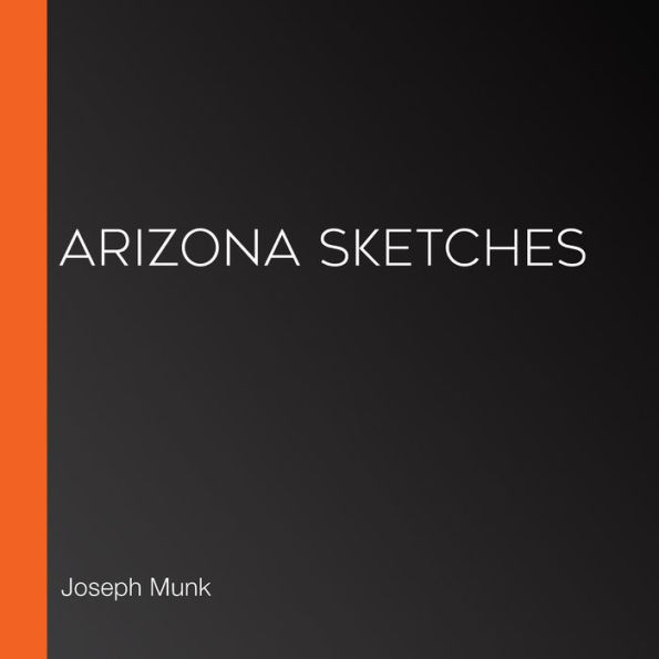 Arizona Sketches