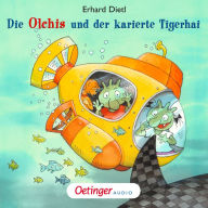 Die Olchis und der karierte Tigerhai: Hörspiel (Abridged)