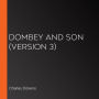 Dombey and Son (version 3)