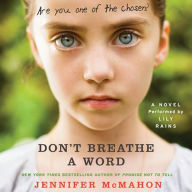 Don't Breathe A Word: A Novel
