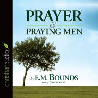 Prayer and Praying Men